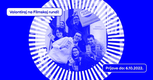 Filmska RUNDA traži volontere!