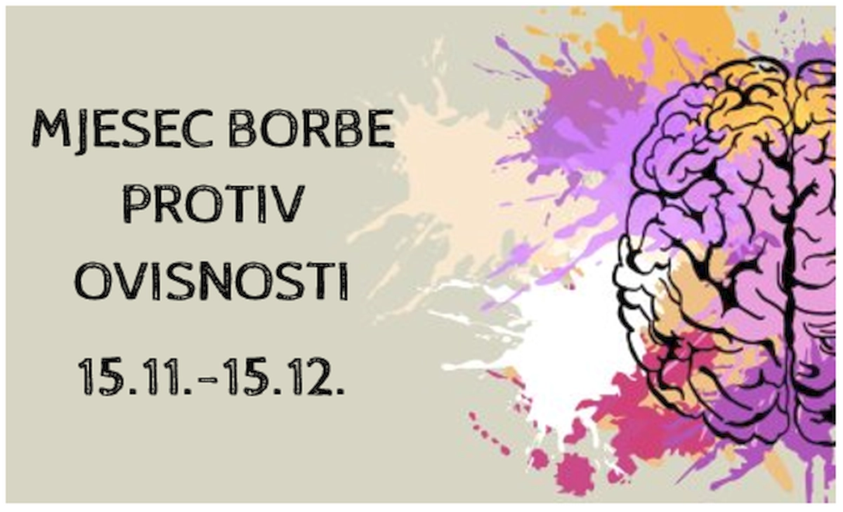 Mjesec borbe protiv ovisnosti 15.11.- 15.12.