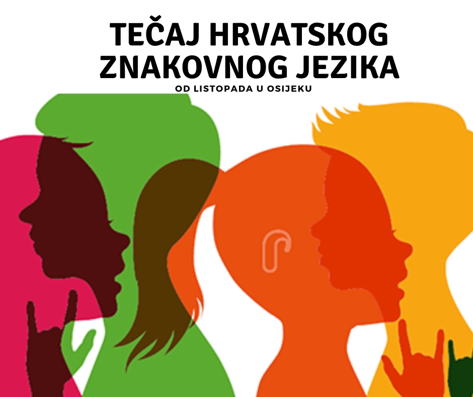Tečaj hrvatskog znakovnog jezika u Osijeku