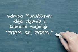 Literarni natječaj „PITAM SE, PITAM…“