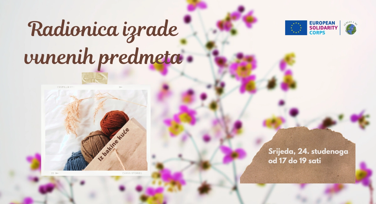 Radionica izrade vunenih predmeta