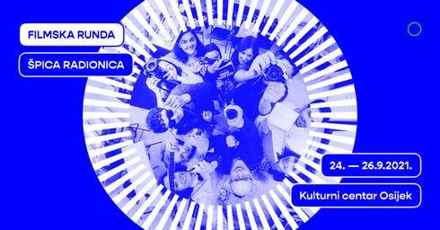 Špica radionica Filmske RUNDE