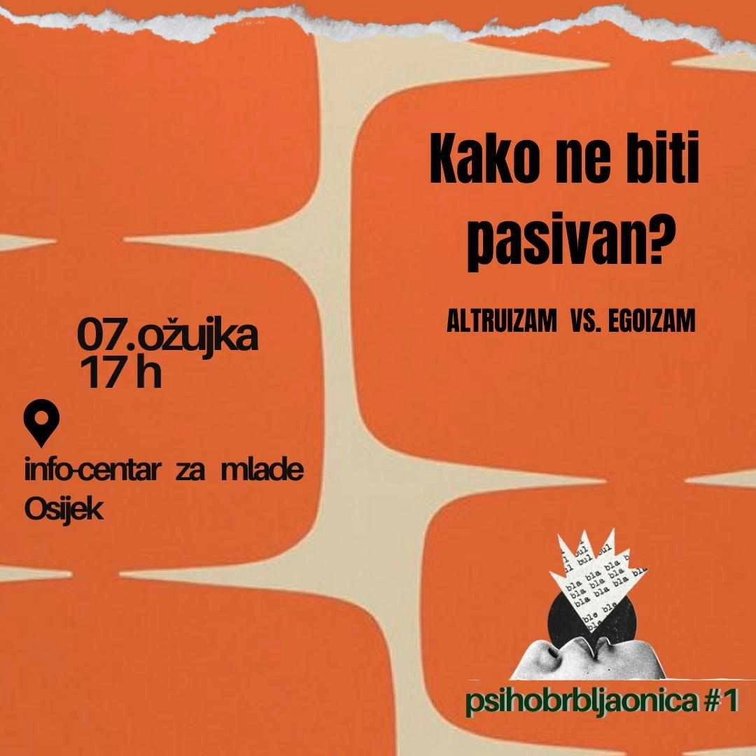 Psihobrbljaonica: Kako ne biti pasivan?