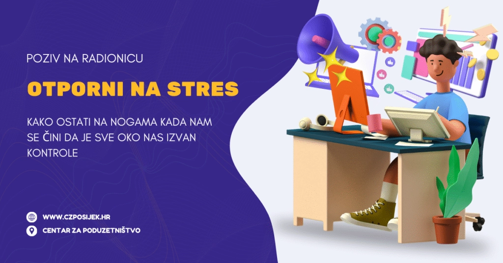 Poziv na radionicu: OTPORNI NA STRES